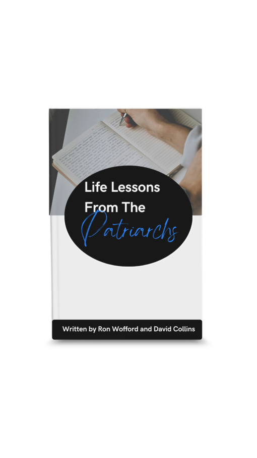Life Lessons From The Patriarchs