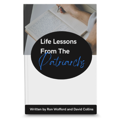 Life Lessons From The Patriarchs